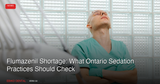 Flumazenil Injection Shortage: What Ontario Sedation Practices Should Check Now