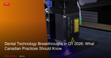 Dental Technology Breakthroughs in Q1 2026: Laser Root Canals, Dental MRI, and AI at Scale