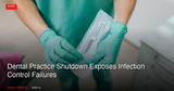 Dental Practice Shutdown Exposes Infection Control Failures: Lessons for Canadian Dentists