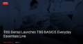 TBS Dental Launches TBS BASICS: New Everyday Essentials Line Enters the Dental Supply Market