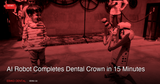 AI Robot Completes Dental Crown Preparation in 15 Minutes: What Canadian Dentists Should Know
