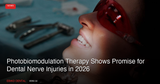 Photobiomodulation Therapy Shows Promise for Dental Nerve Injuries in 2026: What Canadian Dentists Should Know