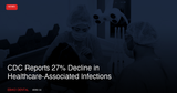 CDC Reports 27% Decline in Healthcare-Associated Infections: What It Means for Dental IPAC Programs in Canada