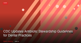 CDC Updates Antibiotic Stewardship Guidelines in September 2026: What Canadian Dental Practices Must Know